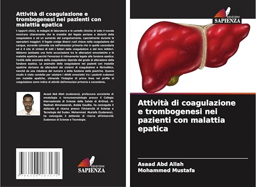 Attività di coagulazione e trombogenesi nei pazienti con malattia epatica: DE