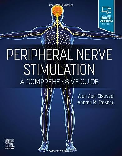 Peripheral Nerve Stimulation: A Comprehensive Guide von Elsevier