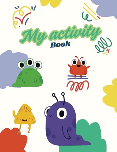 My activity book: number, monsters and fun! von Independently published