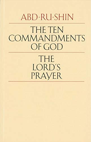 The Ten Commandments of God and the Lord's Prayer