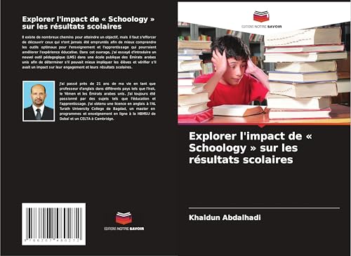 Explorer l'impact de ' Schoology ' sur les résultats scolaires von Editions Notre Savoir