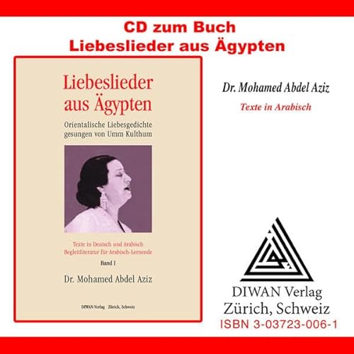 Liebeslieder aus Ägypten, 1 Audio-CD