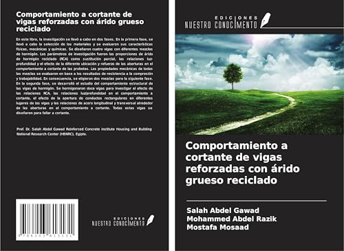 Comportamiento a cortante de vigas reforzadas con árido grueso reciclado von Ediciones Nuestro Conocimiento