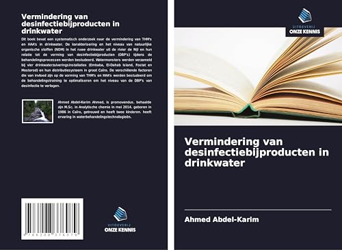 Vermindering van desinfectiebijproducten in drinkwater von Uitgeverij Onze Kennis