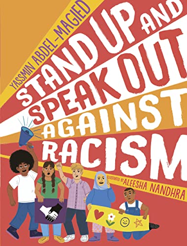 Stand Up and Speak Out Against Racism von Walker Books Ltd.
