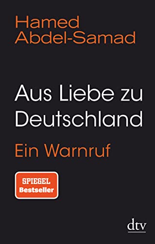 Aus Liebe zu Deutschland: Ein Warnruf