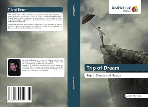 Trip of Dream: Trip of Dream and Illusion von JustFiction Edition