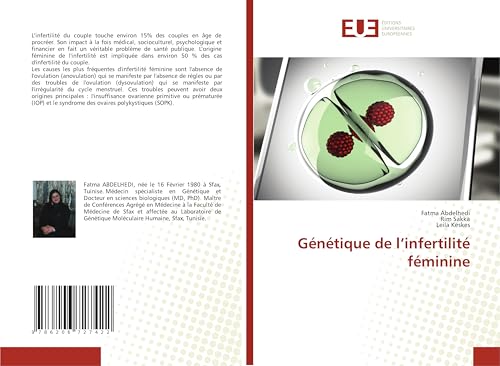 Génétique de l’infertilité féminine von Éditions universitaires européennes
