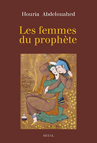 Les Femmes du prophète von Seuil