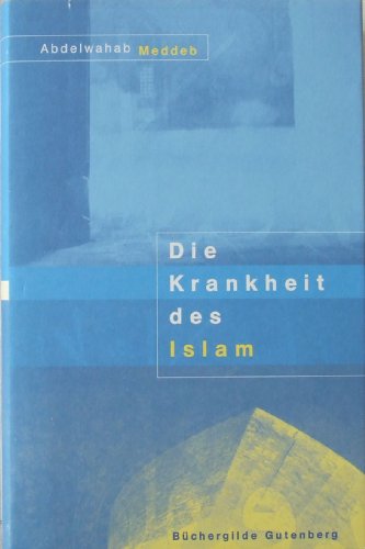 Die Krankheit des Islam