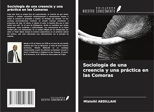 Sociología de una creencia y una práctica en las Comoras von Ediciones Nuestro Conocimiento