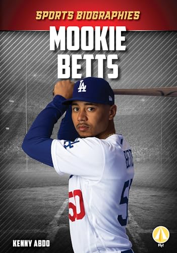Mookie Betts (Sports Biographies)