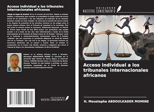 Acceso individual a los tribunales internacionales africanos von Ediciones Nuestro Conocimiento