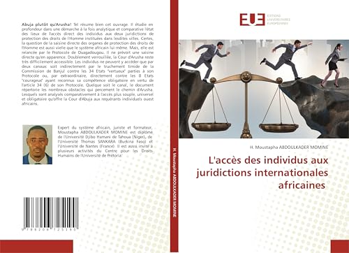 L'accès des individus aux juridictions internationales africaines von Éditions universitaires européennes