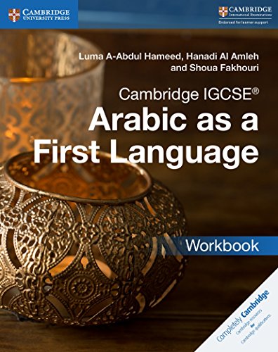 Cambridge IGCSE® Arabic as a First Language Workbook (Cambridge International Igcse)