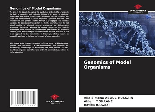 Genomics of Model Organisms von Our Knowledge Publishing