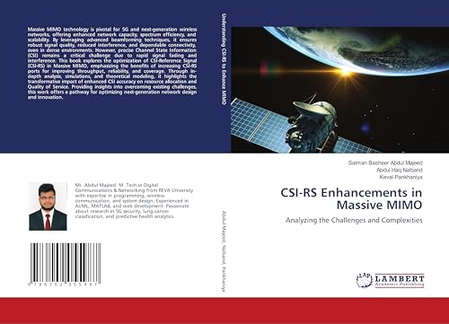 CSI-RS Enhancements in Massive MIMO: Analyzing the Challenges and Complexities von LAP LAMBERT Academic Publishing