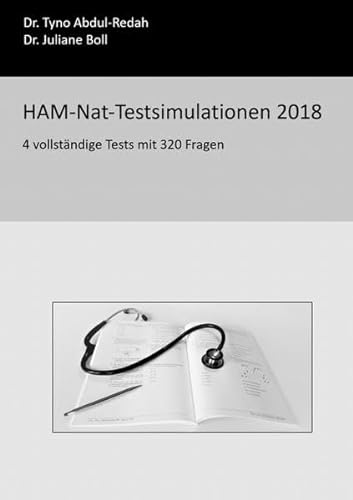 HAM-Nat-Testsimulationen 2018: 4 vollständige Tests mit 320 Fragen