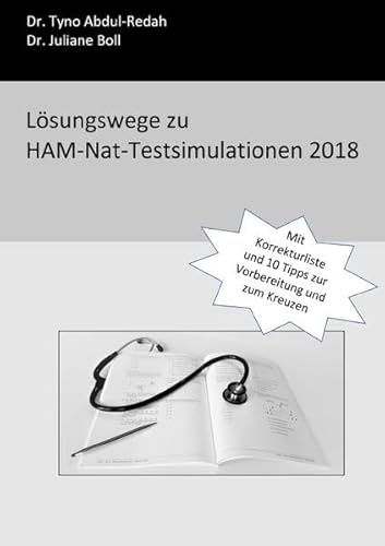 Lösungswege zu HAM-Nat-Testsimulationen 2018: Mit Korrekturliste und 10 Tipps zur Vorbereitung und zum Kreuzen von epubli