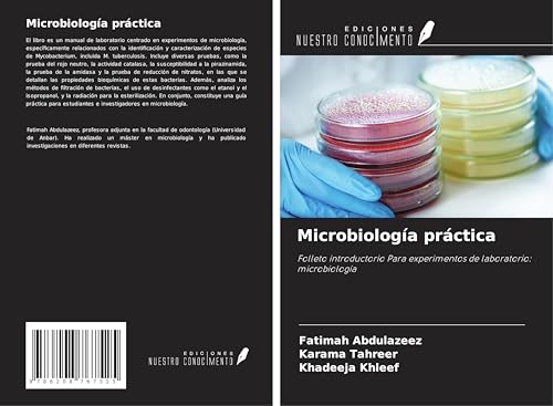 Microbiología práctica: Folleto introductorio Para experimentos de laboratorio: microbiología von Ediciones Nuestro Conocimiento