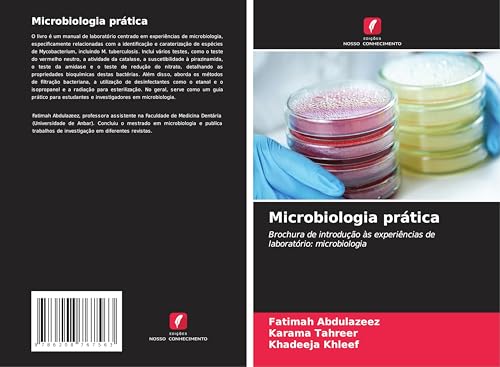 Microbiologia prática: Brochura de introdução às experiências de laboratório: microbiologia von Edições Nosso Conhecimento