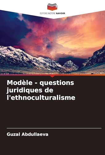 Modèle - questions juridiques de l'ethnoculturalisme von VDM Verlag