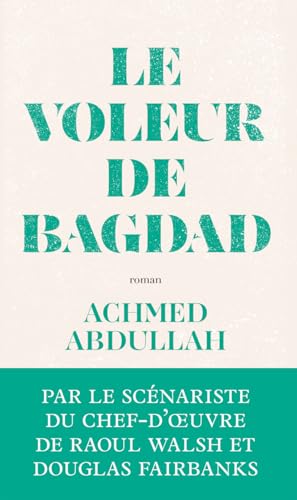 Le voleur de Bagdad von ARCHIPOCHE