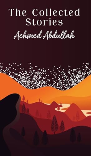 The Collected Stories of Achmed Abdullah von JollyJoy Books