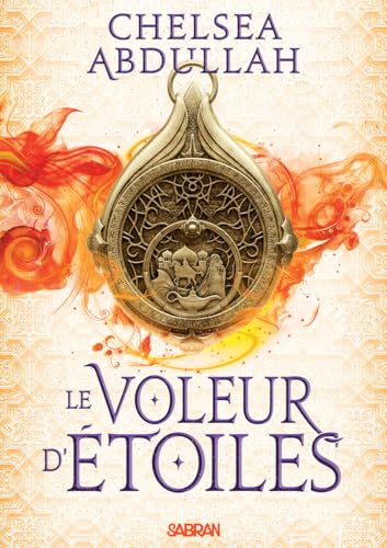 Le Voleur d'étoiles - Tome 01 La Trilogie de la mer de sable (broché): Tome 1, La Trilogie de la mer de sable von SABRAN