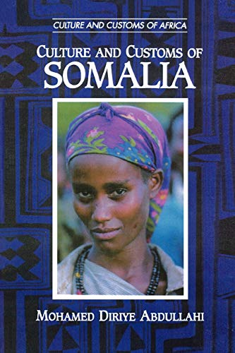 Culture and Customs of Somalia (Culture and Customs of Africa) von Greenwood Press