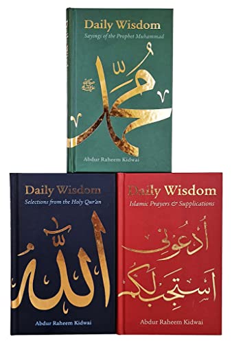 Daily Wisdom Series 3 Books Collection Set (Sayings of the Prophet Muhammad, Selections from the Holy Qur'an & Islamic Prayers and Supplications)