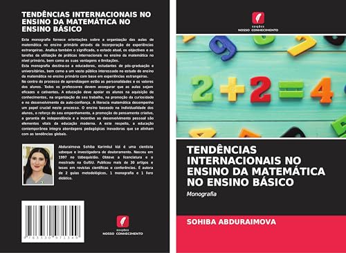 TENDÊNCIAS INTERNACIONAIS NO ENSINO DA MATEMÁTICA NO ENSINO BÁSICO: Monografia von Edições Nosso Conhecimento