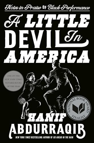 A Little Devil in America: Notes in Praise of Black Performance von Random House