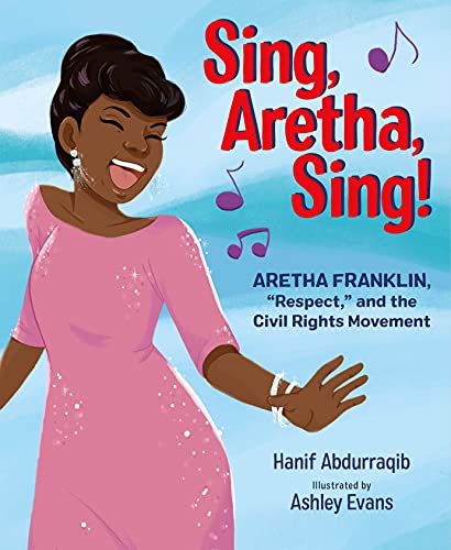 Sing, Aretha, Sing!: Aretha Franklin, "Respect", and the Civil Rights Movement