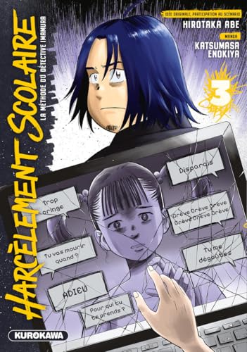 Harcèlement scolaire - La méthode du Détective Imamura - tome 3 von KUROKAWA