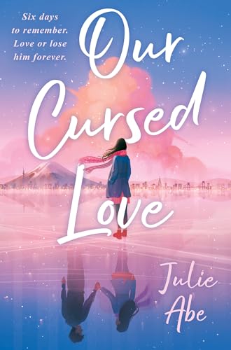 Our Cursed Love: Julie Abe von Macmillan