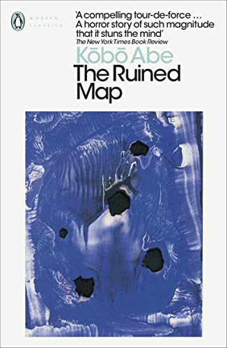 The Ruined Map: Kobo Abe (Penguin Modern Classics)