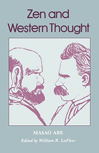 Zen and Western Thought: Zen and Western Thought Pa von University of Hawaii Press