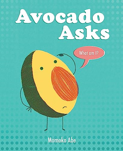 Avocado Asks: What Am I?