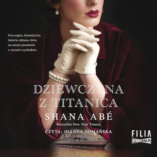 Dziewczyna z Titanica Dziewczyna z Titanica von Storybox
