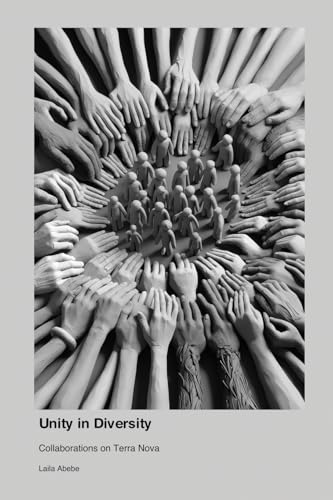 Unity in Diversity: Collaborations on Terra Nova von Press for Play Books