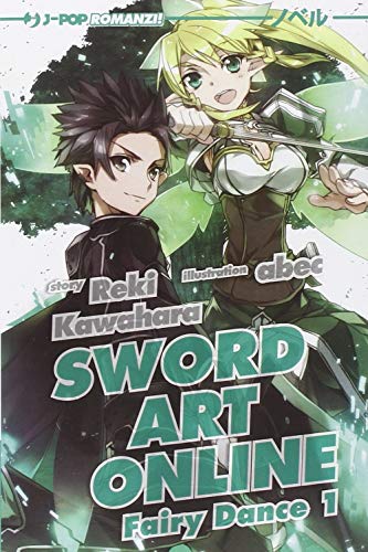 Fairy dance. Sword art online novel