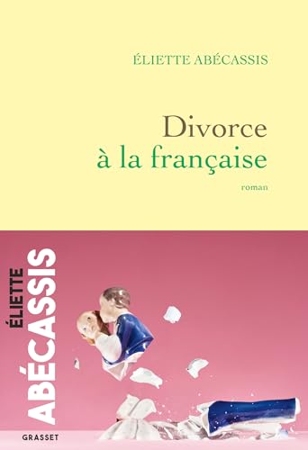 Divorce à la française: Roman