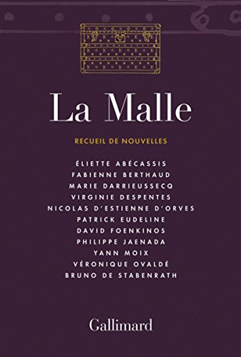 La Malle: Recueil de nouvelles
