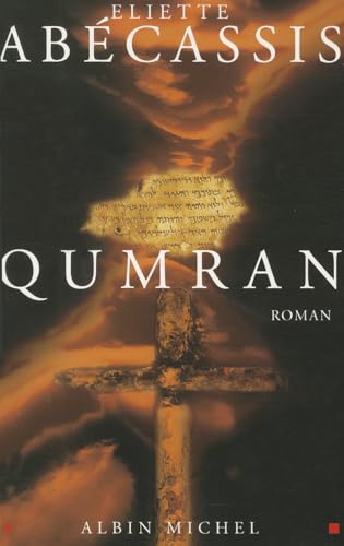 Qumran (Romans, Nouvelles, Recits (Domaine Francais))