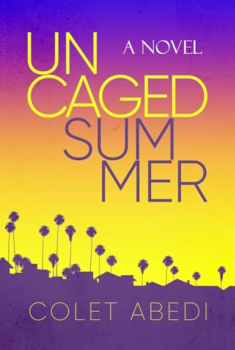 Uncaged Summer von Post Hill Press