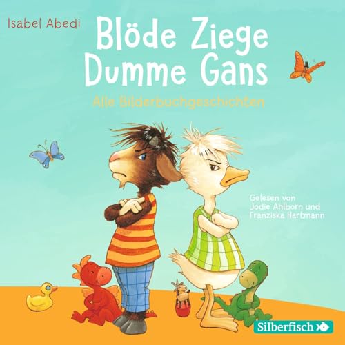 Blöde Ziege - Dumme Gans: 1 CD Blöde Ziege - Dumme Gans: 1 CD