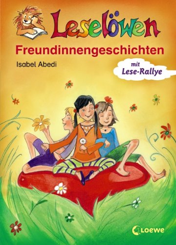 Leselöwen-Freundinnengeschichten: mit Lese-Rallye