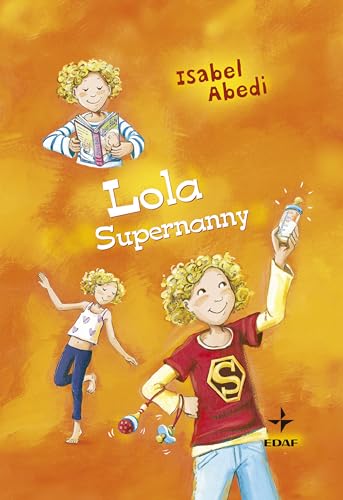 Lola Supernanny (Escalera de lectura)