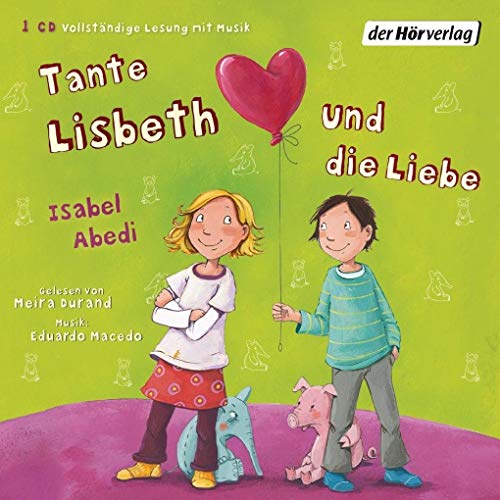 Tante Lisbeth und die Liebe: Band 2